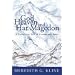 God, Heaven, and Har Magedon: A Covenantal Tale of Cosmos and Telos