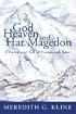 God, Heaven, and Har Magedon: A Covenantal Tale of Cosmos and Telos