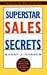 Book Superstar Sales Secrets (State of the Art Selling)