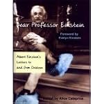 Dear Professor Einstein (Albert Einstein's Letters to and from Children) book cover