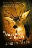 Cover of The Museum Of Doubt by James Meek 1841958085