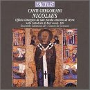 Canti Gregoriani Nicolaus