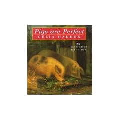 Pigs are Perfect: An Illustrated Anthology