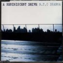 Revue A Reminiscent Drive  / NYC Dharma Revisited