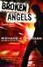Broken Angels: A Takeshi Kovacs Novel (Mass Market Paperback)