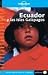Ecuador Y Galapagos 2 (Spanish) (Lonely Planet Ecuador & The Galapagos Islands)