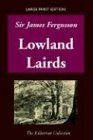 Lowland Lairds (The Kilkerran Collection)