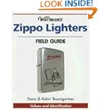 Warman's Zippo Lighters Field Guide: Values And Identification (Warman's Field Guides) by Robin Baumgartner and Dana Baumgartner