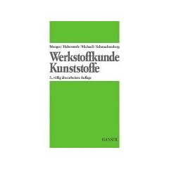 Werkstoffkunde Kunststoffe