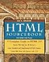The HTML Sourcebook: A Complete Guide to HTML 3.0 (Sourcebooks)