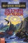 Der Fluch des Nebelgeistes 3. Die Schiffe von Merior.