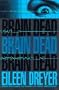 Brain Dead