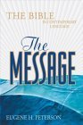 The Message: The Bible in Contemporary Language