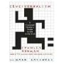 Cruciverbalism: A Crossword Fanatic's Guide to Life in the Grid