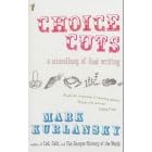 Choice Cuts