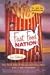 Fast Food Nation: The Dark Side of the All American Meal