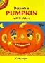 Decorate a Pumpkin with 34 Stickers (Dover Little Activity Books)