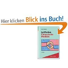 Leitfaden Traditionelle Chinesische Medizin