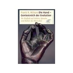Die Hand, Geniestreich der Evolution
