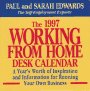 Cal 97 Working from Home Desk Calendar : A Year's Worth of Inspiration and