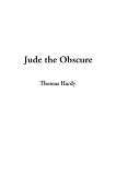  Jude the Obscure:  Thomas Hardy