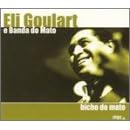 Bicho Do Mato by Eli Goulart Banda Do Mato