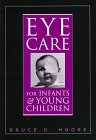 Eye Care for Infants and Young Children