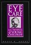 Eye Care for Infants and Young Children, 1e