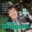 12 #1 Hits, Vol. 1 by Merle Haggard