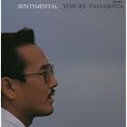 Sentimental by Yosuke Yamashita