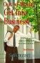Out of Work? Get into Business: Shifting Gears and Turning Job Loss into Success (Self-Counsel Business Series)
