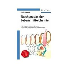 Taschenatlas der Lebensmittelchemie: Functional Food, BSE-Analytik, Lebensmittelqualit�t