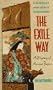 The Exile Way: A Mystery of Ancient Japan