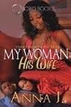 My Woman His Wife