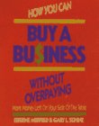 How You Can Buy a Business Without Overpaying: More Money Left on Your Side of the Table