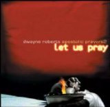 Apostolic Prayers 2: Let Us Pray