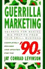 Guerilla Marketing for the Nineties: Revised Edition