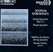 Classical Music : Joonas Kokkonen: String Quartets Nos. 1 - 3; Piano Quintet
