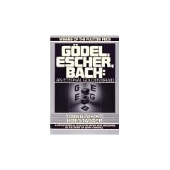 Godel, Escher, Bach: An Eternal Golden Braid