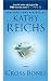 Cross Bones (Temperance Brennan Novels) by Kathy Reichs