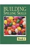 Building Spelling Skills 1