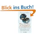 Was die Welt im Innersten zusammenh�lt: Antworten aus Keplers Schriften