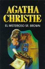 El Misterioso Sr. Brown/the Secret Adversary