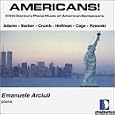 Americans!: 20th Century Piano Music of American Composers
