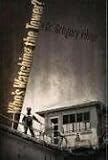 Who's Watching the Tower Who's Watching the Tower