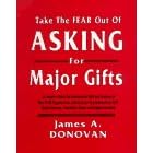 Take the Fear Out of Asking for Major Gifts