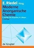 Moderne Anorganische Chemie - Erwin Riedel, Ralf Alsfasser, Christoph Janiak, Thomas M. Klap&ouml;tke