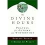 The Divine Hours: Prayers for Autumn and Wintertime