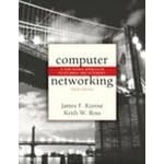 Click here to buy  Computer Networking (A Top Down Approach Featuring the Itnernet)  by Keith W Ross James F Kurose.