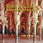 World Of Classics-The Great History Of Spanish Classical Music
